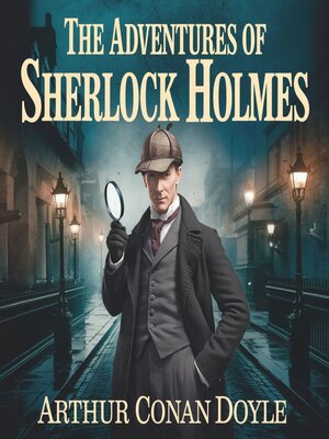 cover image of The Adventures of Sherlock Holmes